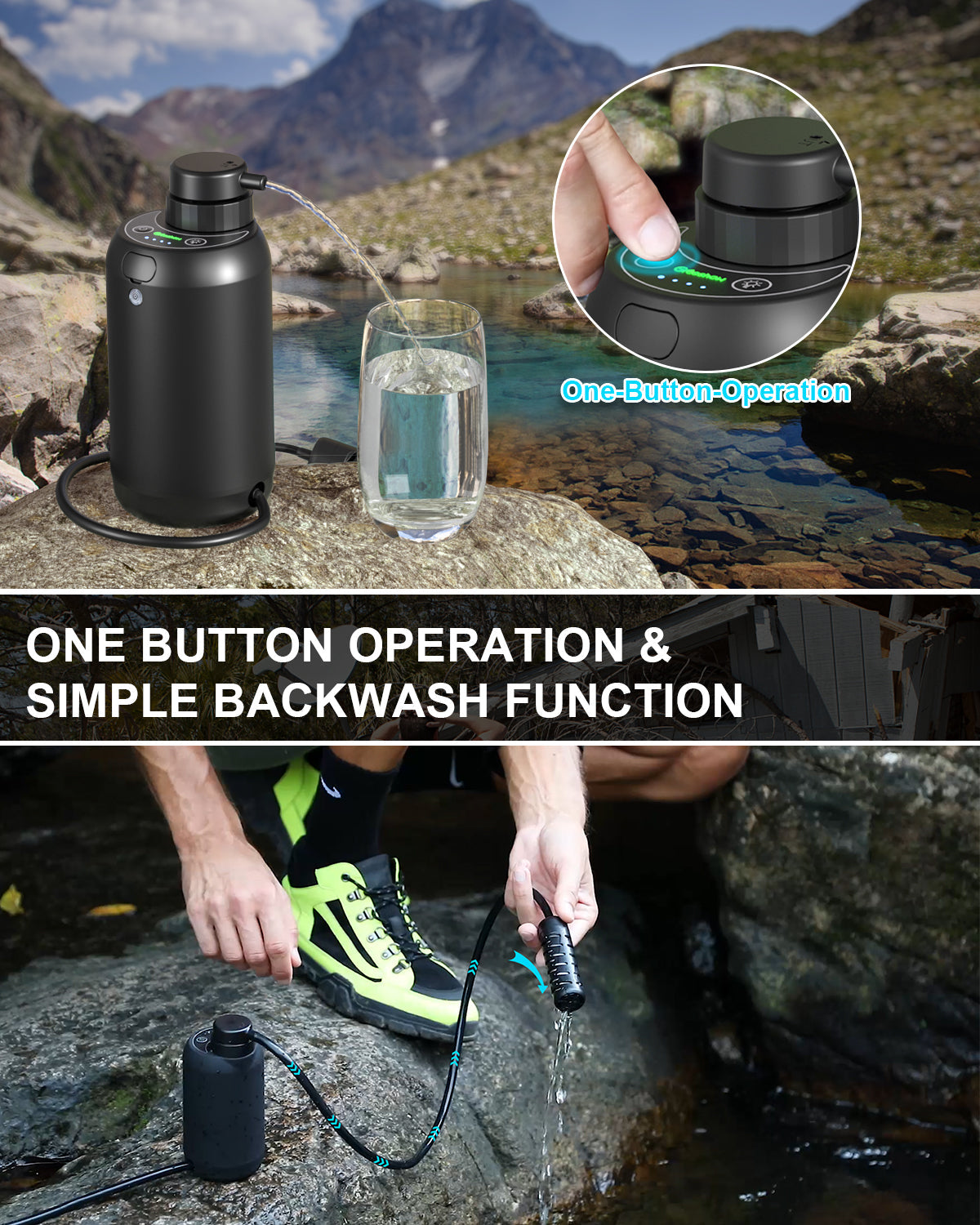 one button operation & simple backwash function